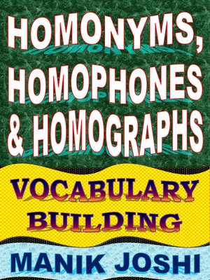cover image of Homonyms, Homophones and Homographs